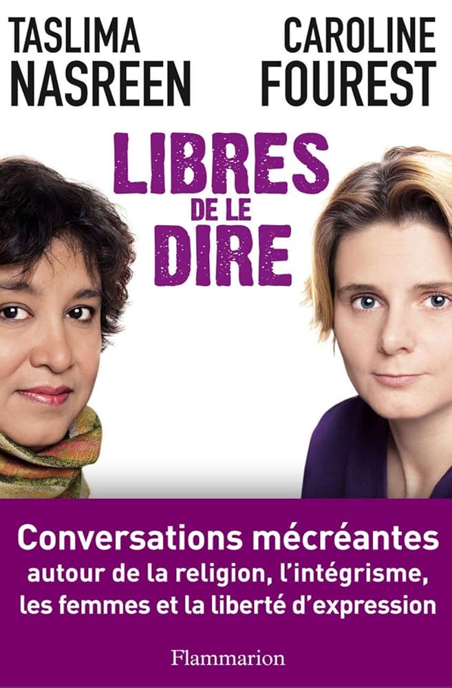 Libres de le dire: Conversations mécréantes