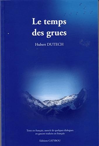 Le temps des grues