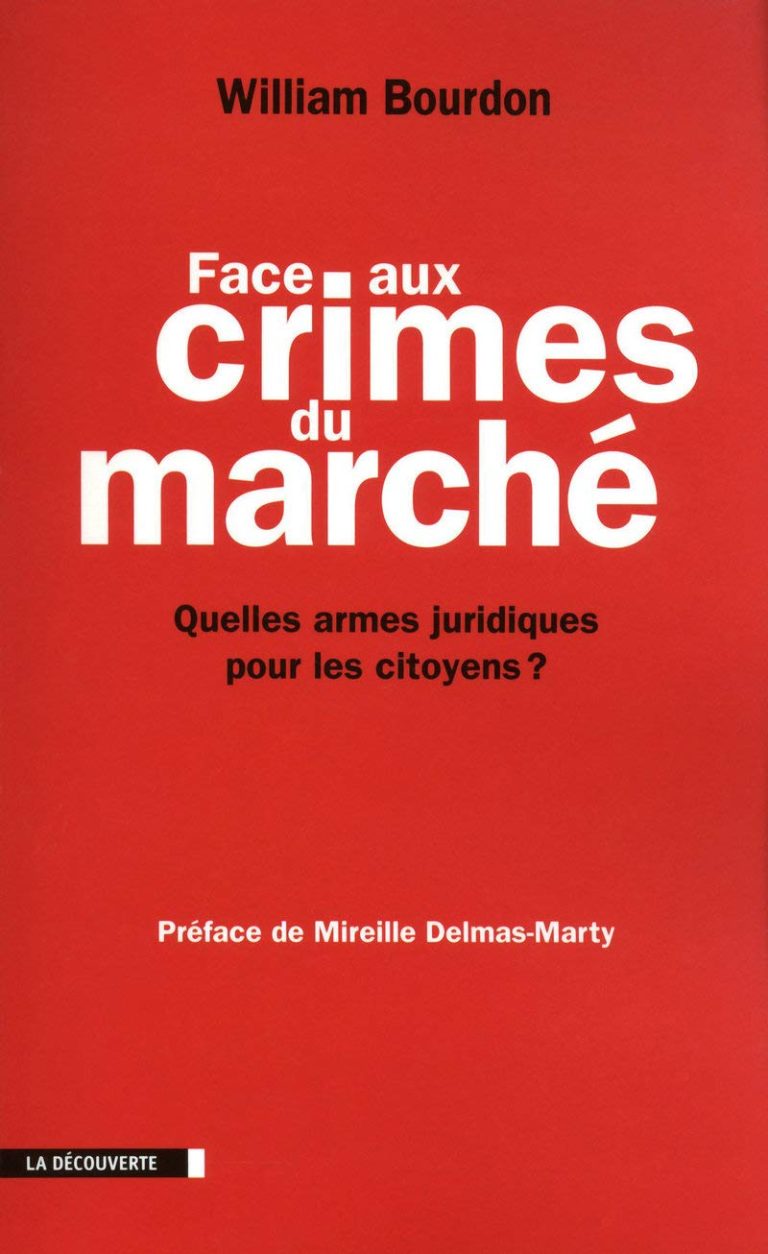 Face aux crimes du marché: Quelles armes juridiques pour les citoyens ?
