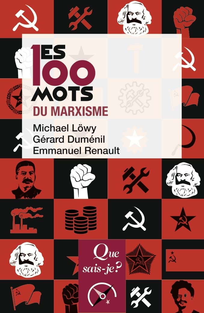 Les 100 mots du marxisme