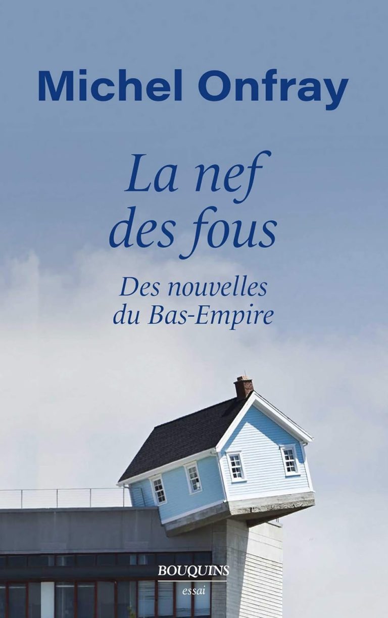 La Nef des fous T1, des nouvelles du Bas-empire 