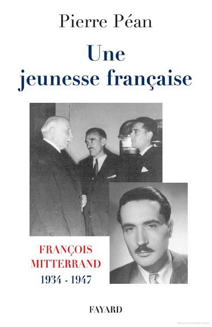 Une jeunesse française: François Mitterrand