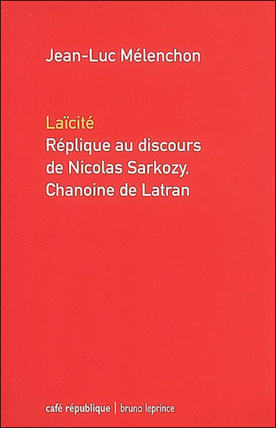 Laïcité, Réplique au discours de Nicolas Sarkozy, chanoine de Latran